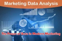 The Power of Data in Modern Marketing
